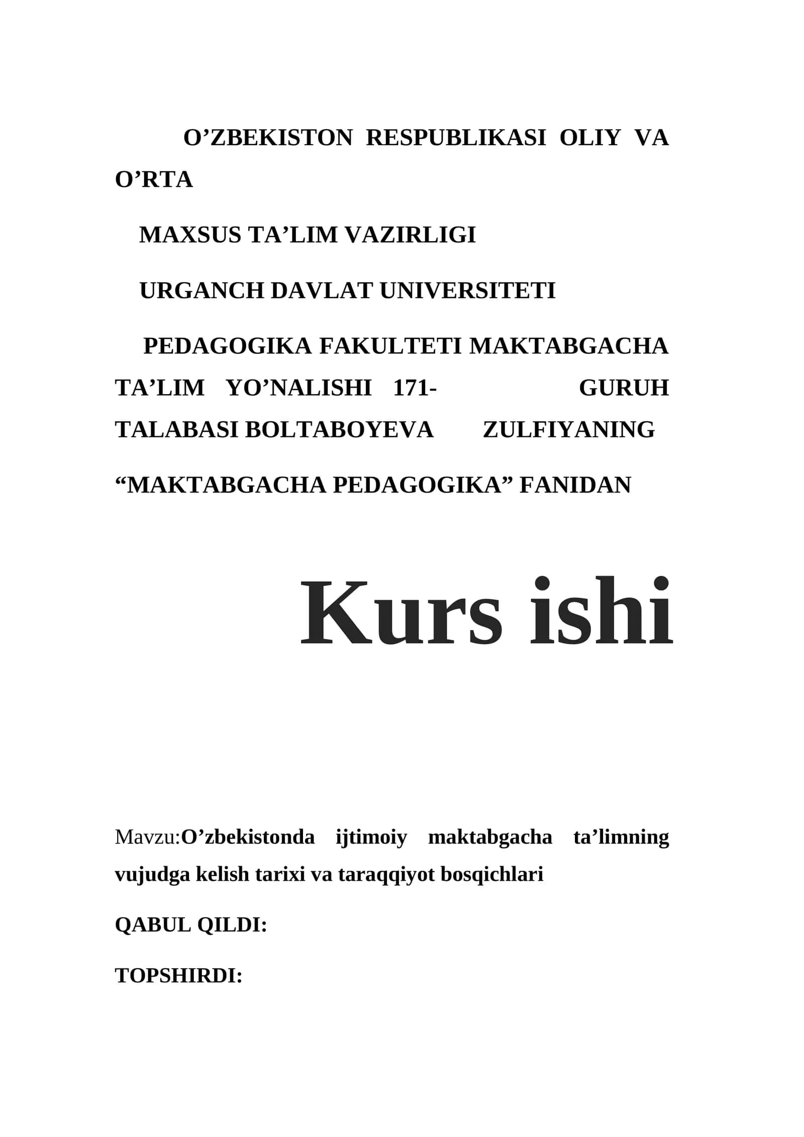 O’zbekistonda ijtimoiy maktabgacha ta’limning vujudga kelish tarixi va taraqqiyot bosqichlari