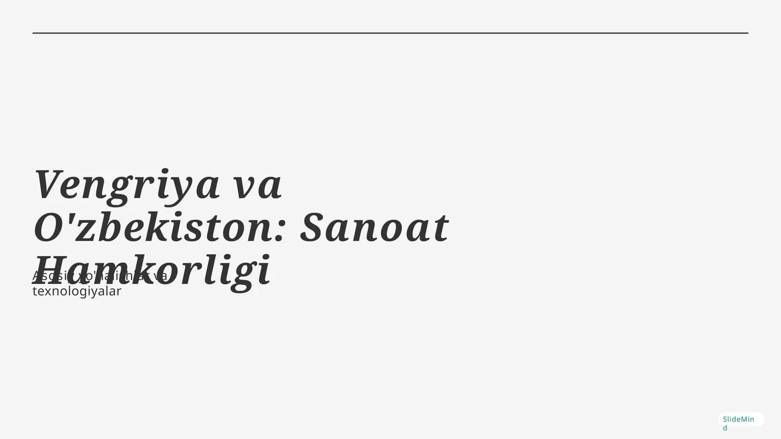 VengriyavaO'zbekiston:SanoatHamkorligi