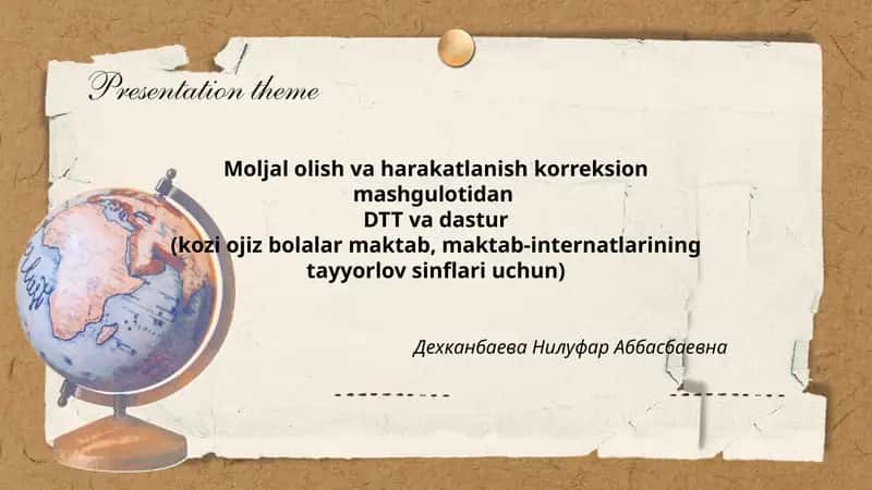 Moljal olish va harakatlanish korreksion mashgulotidan DTT va dastur