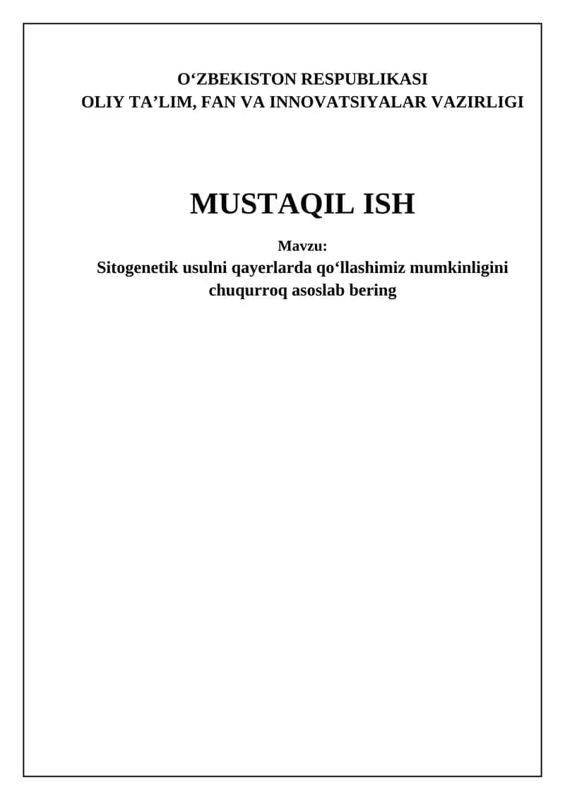 Sitogenetik usulning asosiy qo'llanilish sohalari