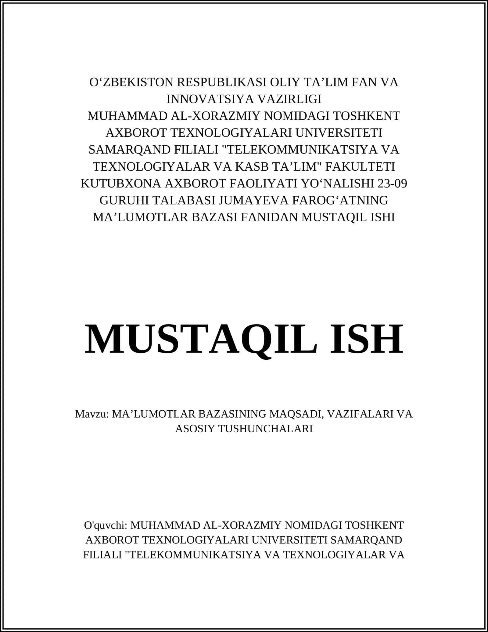 MAʼLUMOTLAR BAZASINING MAQSADI, VAZIFALARI VA ASOSIY TUSHUNCHALARI