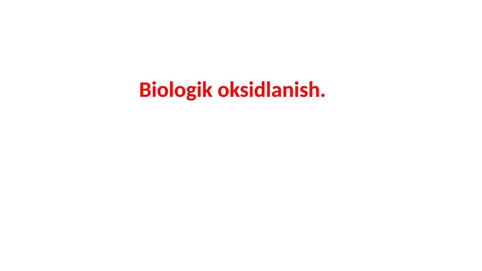 Biologik oksidlanish