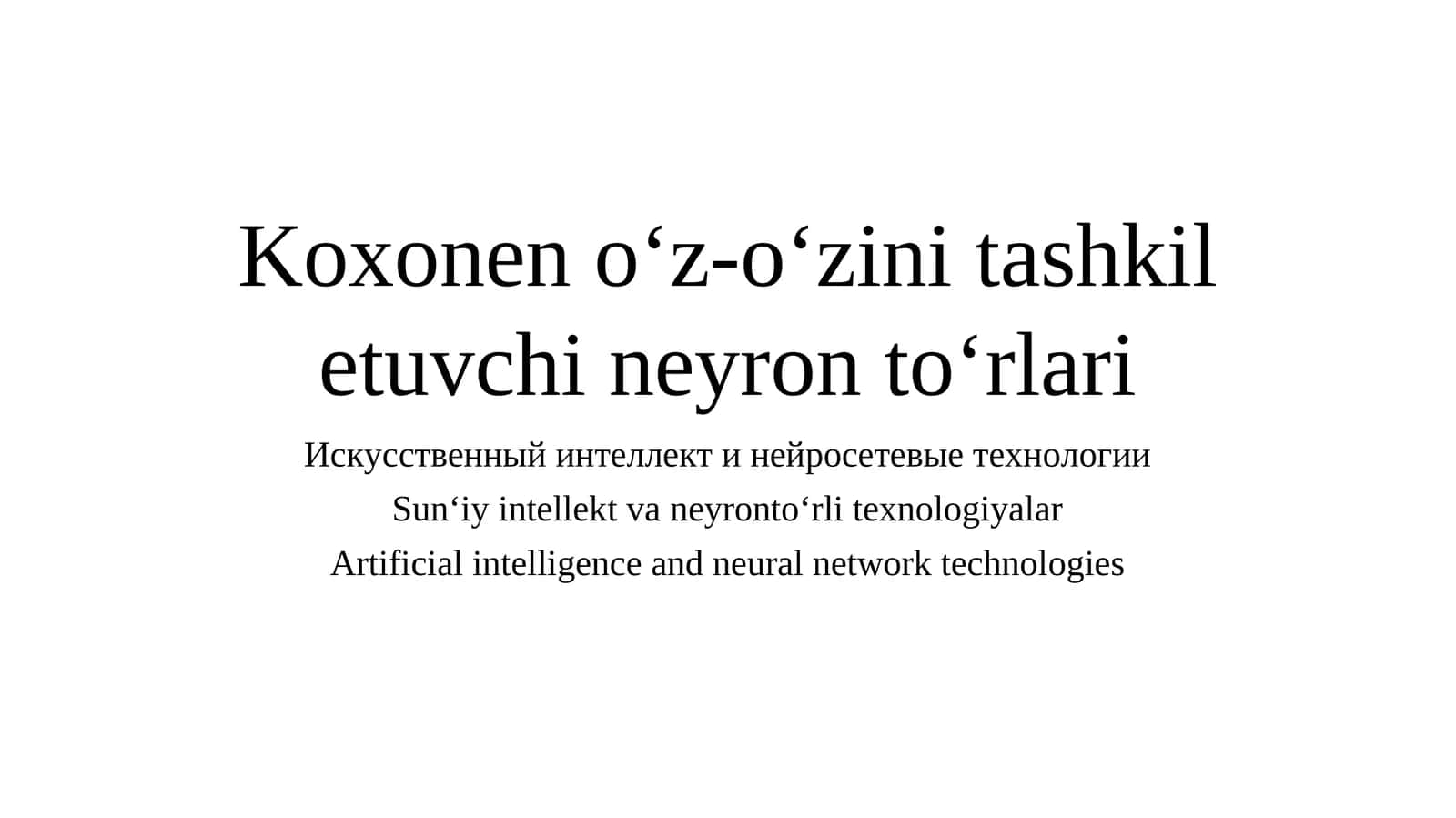 Koxonen o‘z-o‘zini tashkil etuvchi neyron to‘rlari