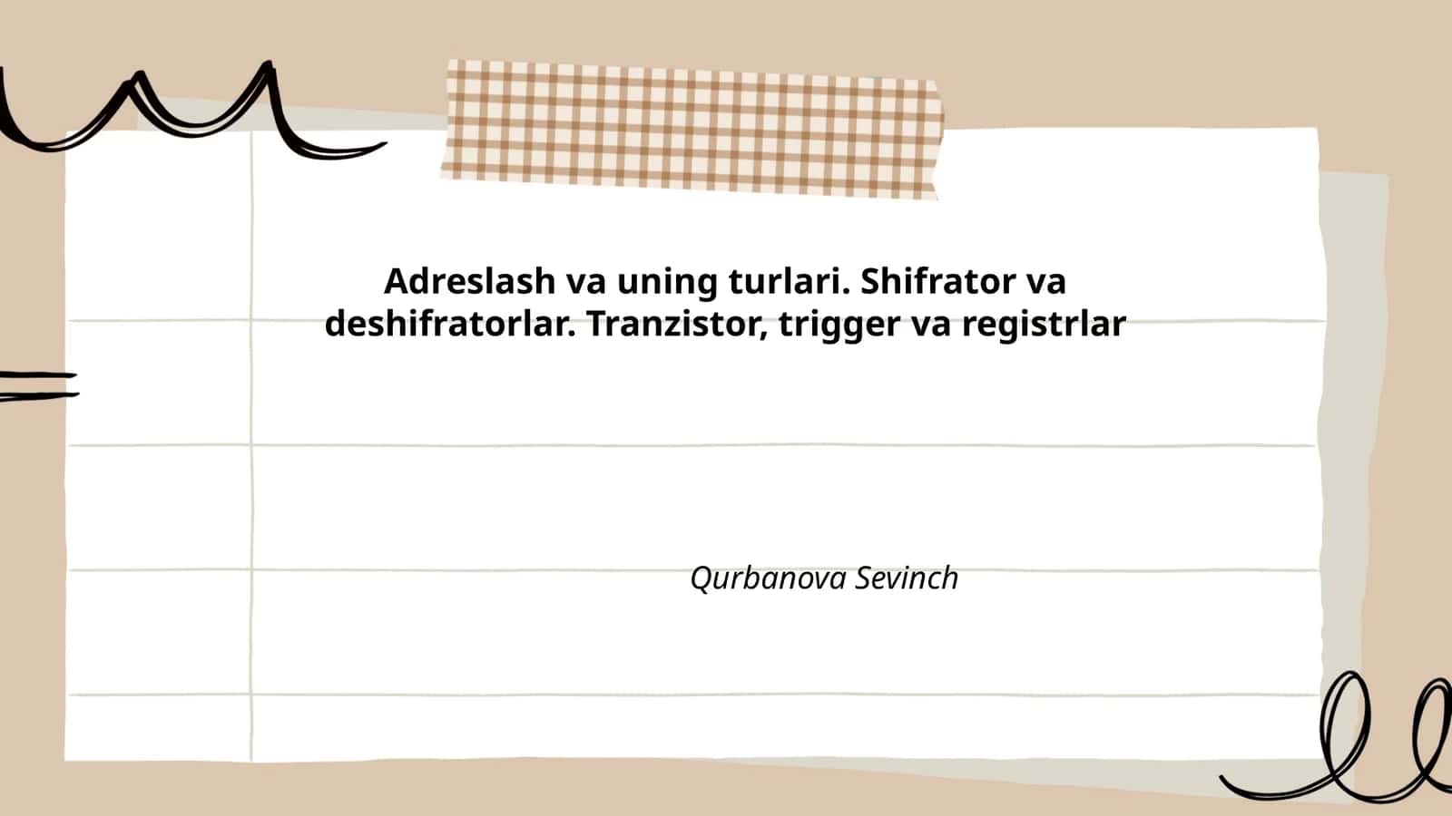Adreslash va uning turlari. Shifrator va deshifratorlar. Tranzistor, trigger va registrlar