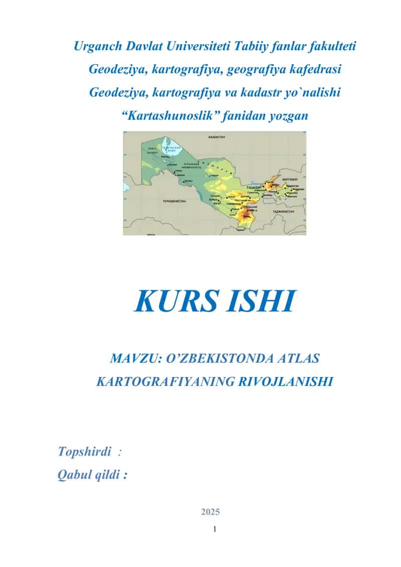 O’ZBEKISTONDA ATLAS KARTOGRAFIYANING RIVOJLANISHI