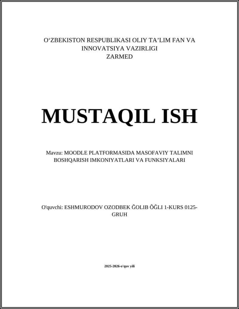 Moodle Platformasida Masofaviy Talimni Boshqarish Imkoniyatlari va Funksiyalari