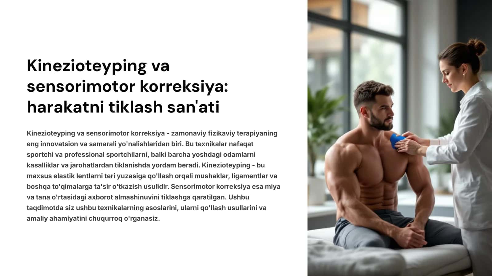 Kinezioteyping va sensorimotor korreksiya: harakatni tiklash san'ati