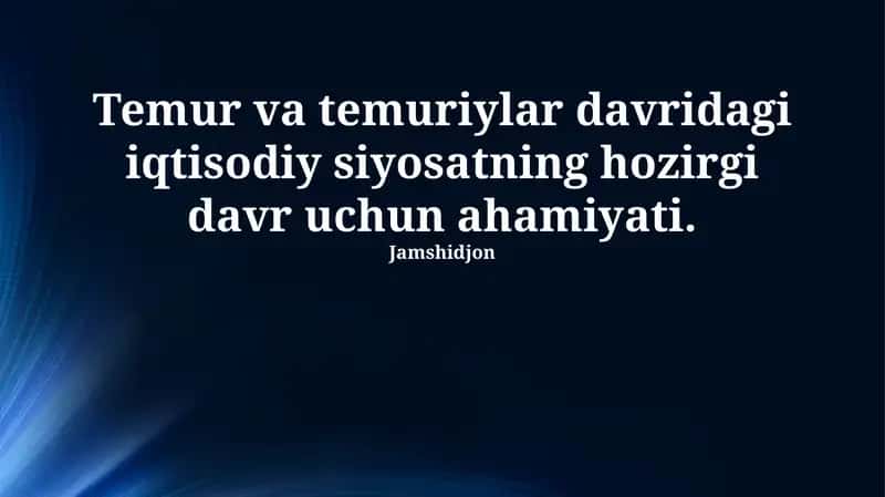 Temuriylar davri iqtisodiy siyosati