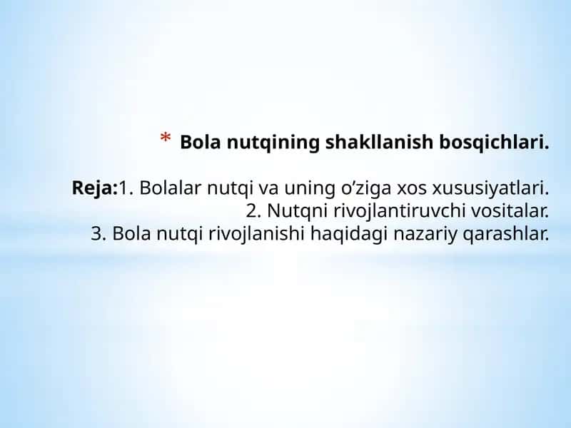 Bola nutqining shakllanishi bosqichlari