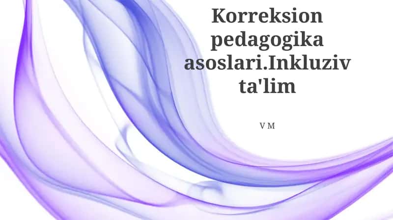 Inkluziv Ta'lim Tamoyillari