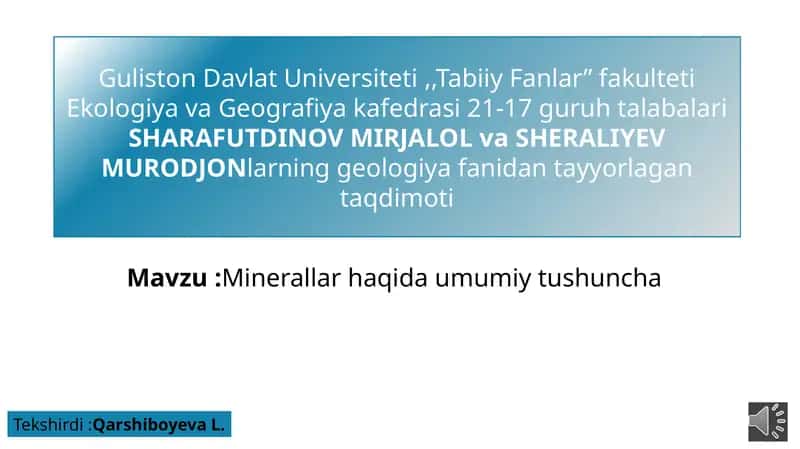 Minerallar haqida umumiy tushuncha
