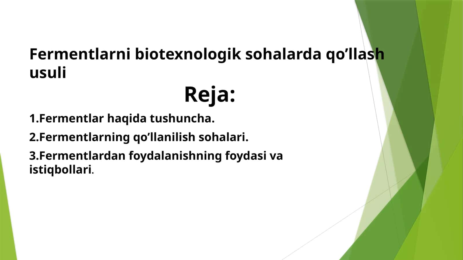 Fermentlarni biotexnologik sohalarda qo’llash usuli