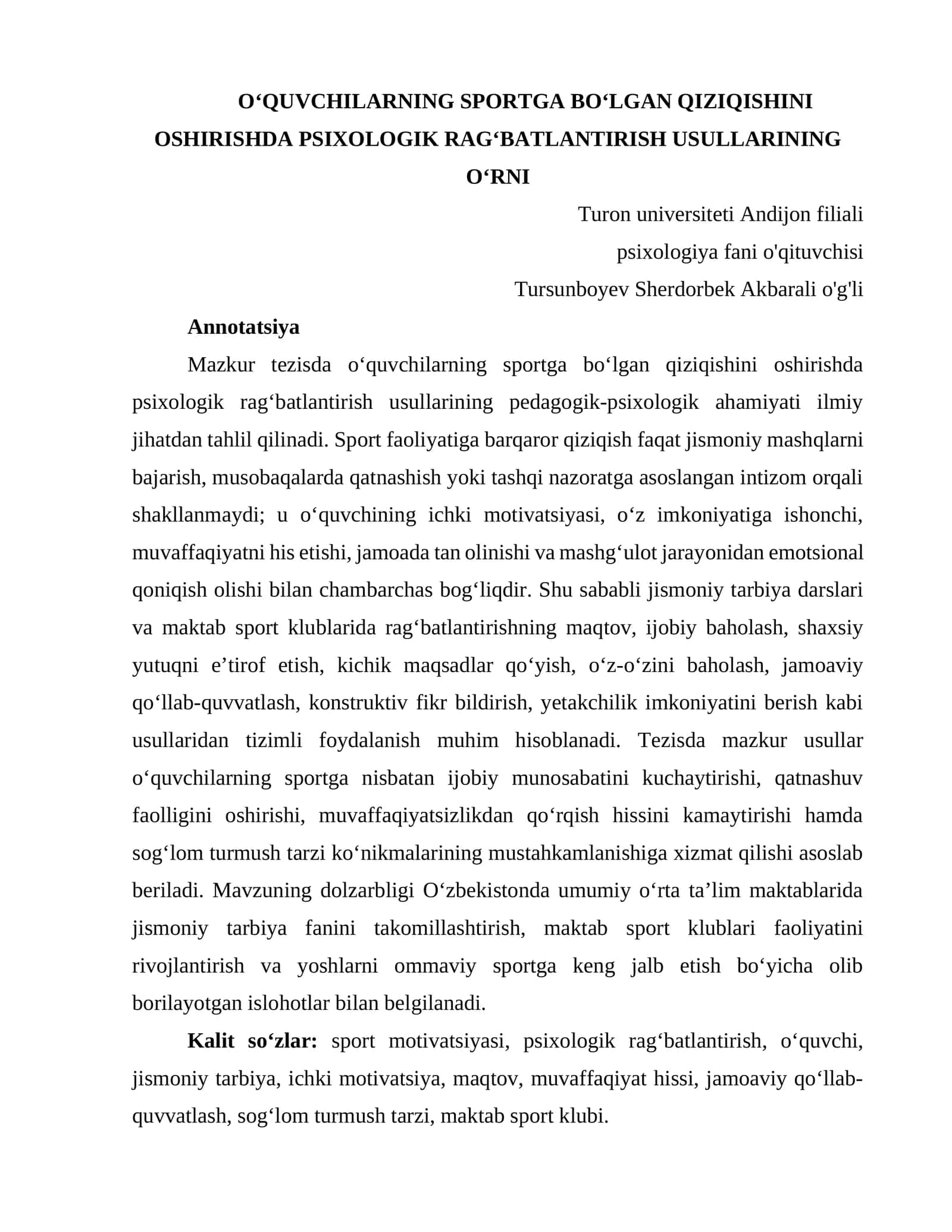 O‘QUVCHILARNING SPORTGA BO‘LGAN QIZIQISHINI OSHIRISHDA PSIXOLOGIK RAG‘BATLANTIRISH USULLARINING O‘RNI
