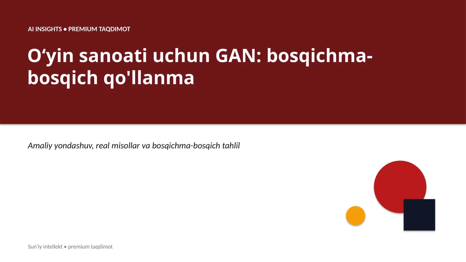 AI INSIGHTS • PREMIUM TAQDIMOT