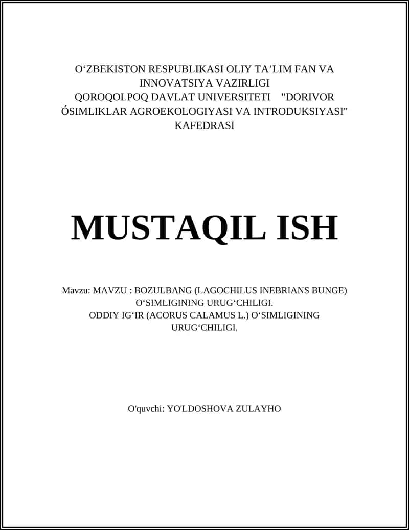 BOZULBANG (LAGOCHILUS INEBRIANS BUNGE) O‘SIMLIGINING URUG‘CHILIGI