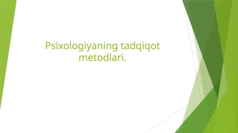 Psixologiyaning tadqiqot metodlari