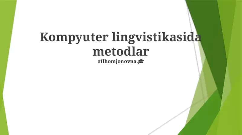 Kompyuter lingvistikasida metodlar