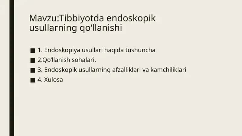 Tibbiyotda endoskopik usullarning qoʻllanishi