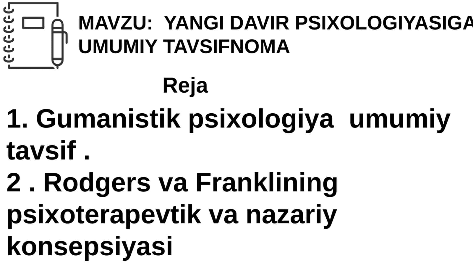 YANGI DAVIR PSIXOLOGIYASIGA UMUMIY TAVSIFNOMA