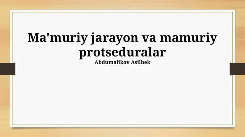 Ma'muriy jarayon va mamuriy protseduralar