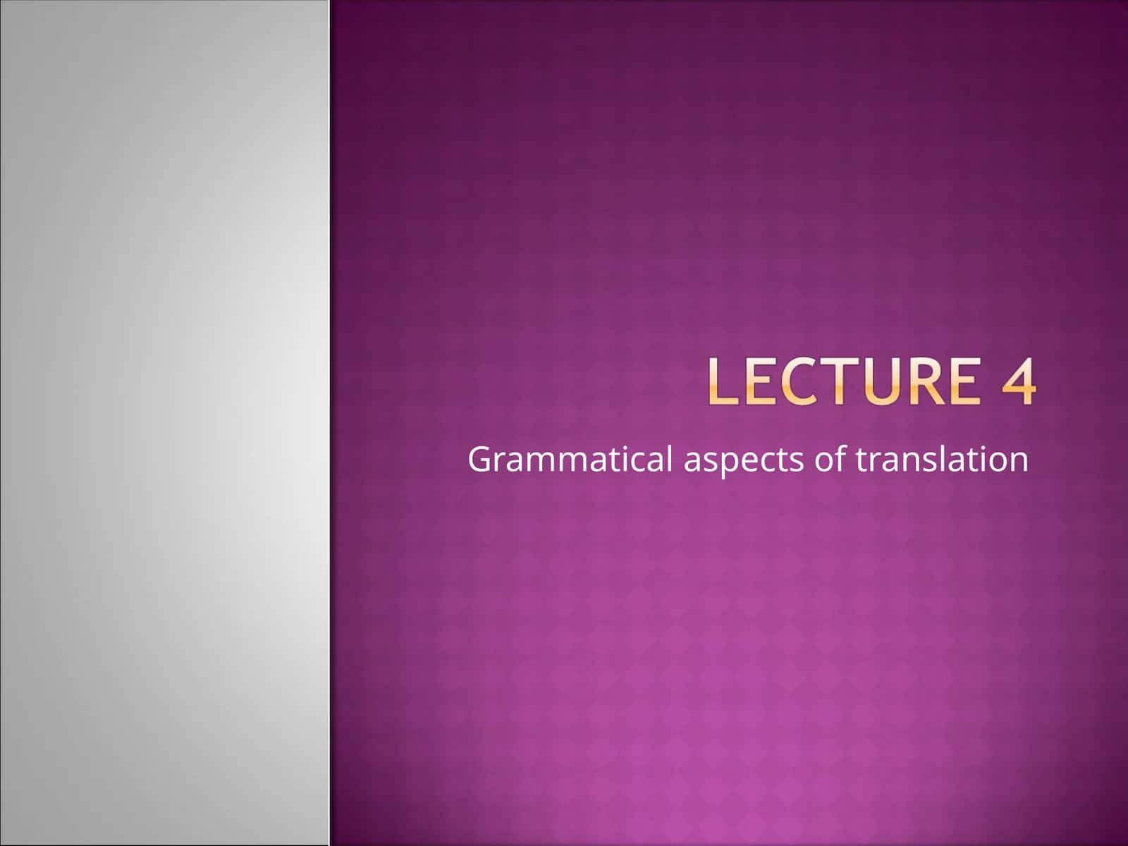 Grammatical aspects of translation