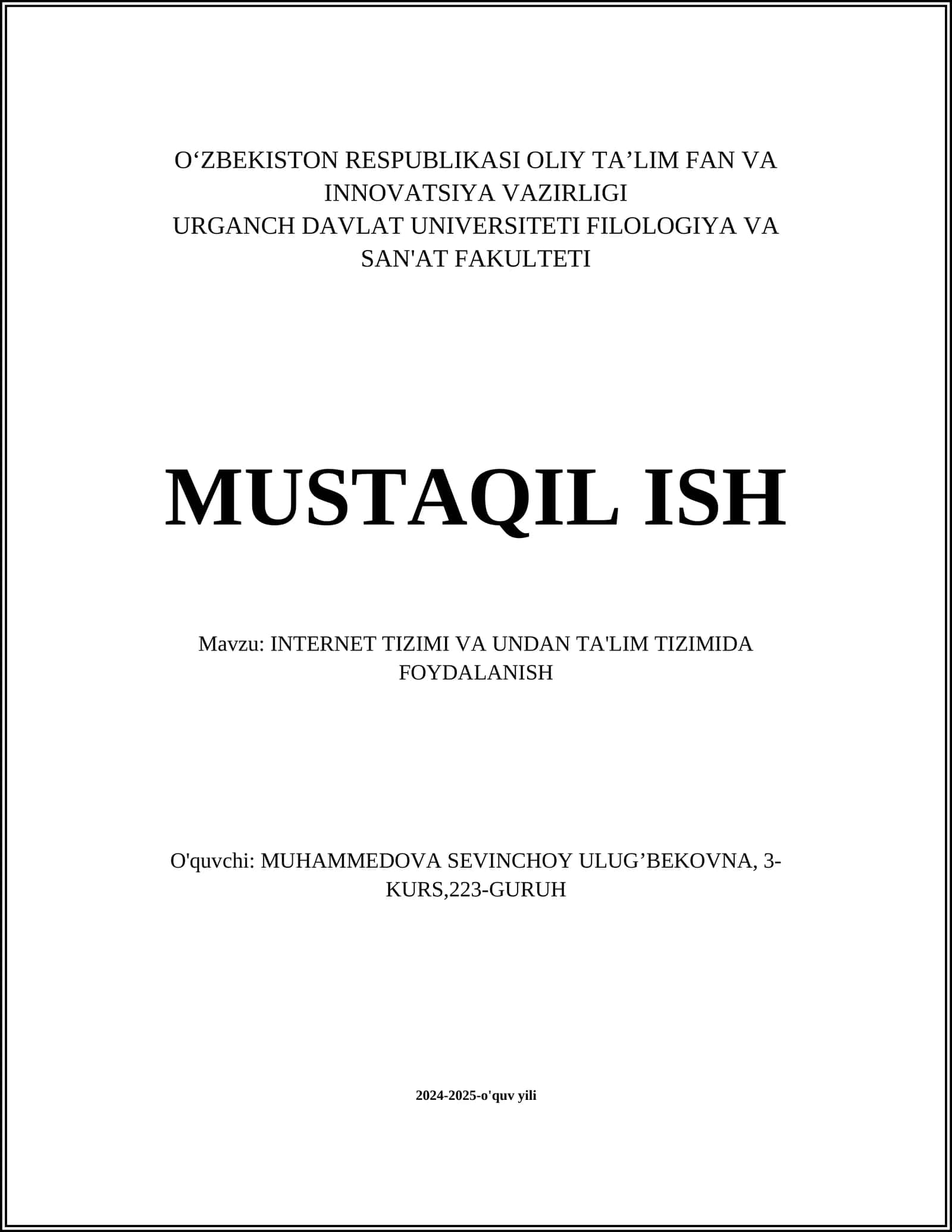 INTERNET TIZIMI VA UNDAN TA'LIM TIZIMIDA FOYDALANISH