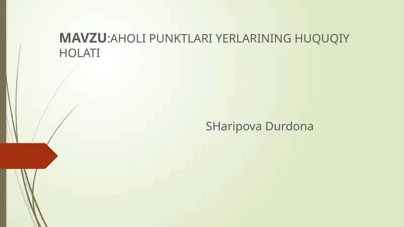 Aholi Punktlari Yerlarining Huquqiy Holati