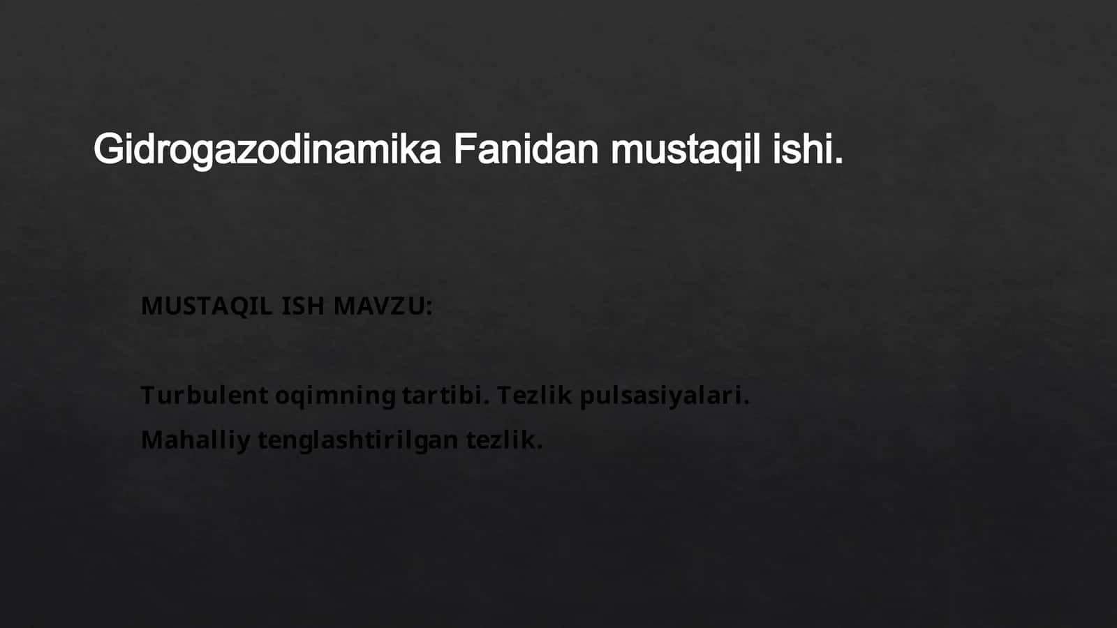 Turbulent oqimning tartibi