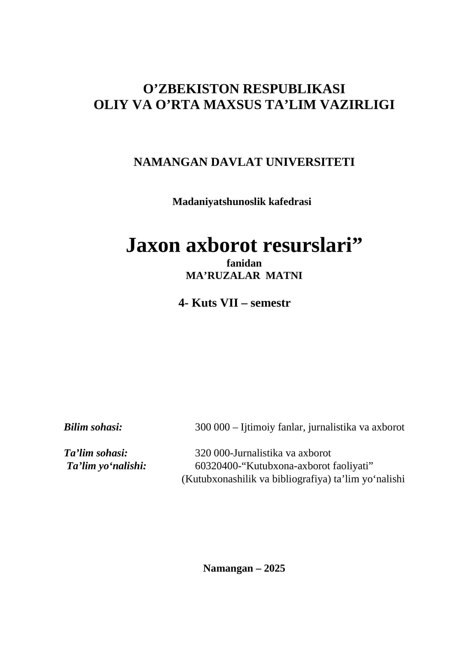 Jahon axborot resurslari fanining maqsad vazifalari