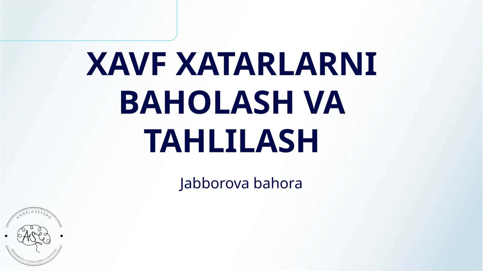 XAVF XATARLARNI BAHOLASH VA TAHLILASH