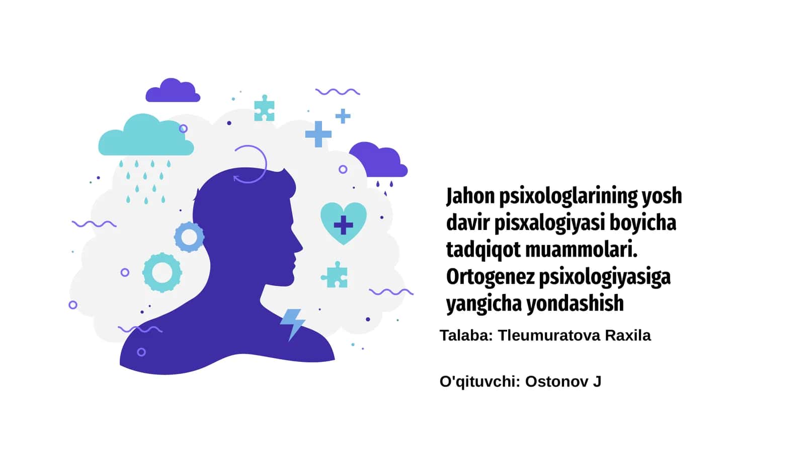 Jahon psixologlarining yosh davir pisxalogiyasi boyicha tadqiqot muammolari