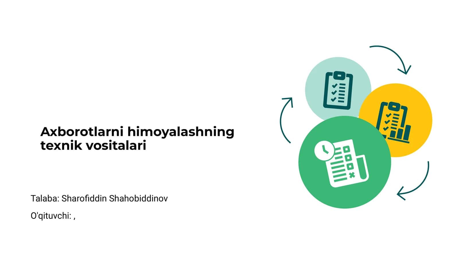 Axborotlarni himoyalashning texnik vositalari