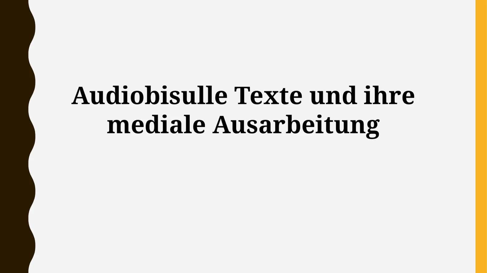 Audiovisuelle Texte: Definition und Beispiele