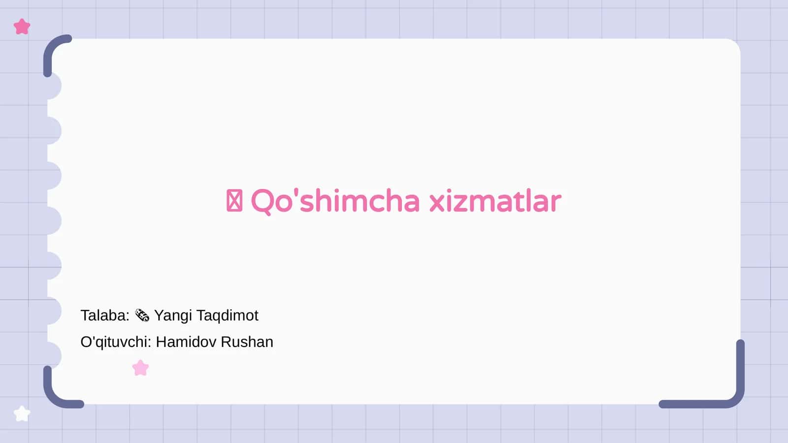 Qo'shimcha xizmatlar