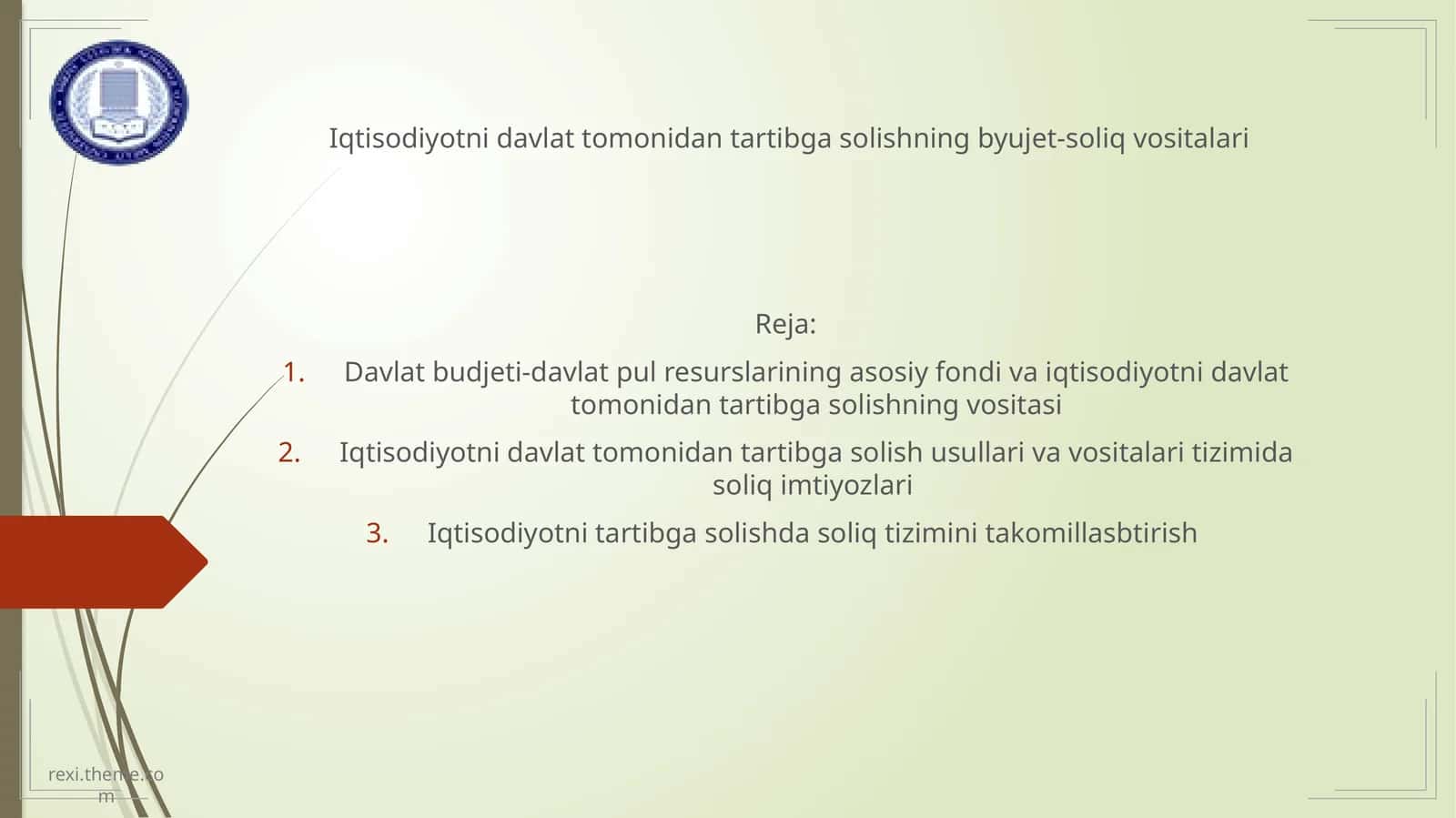 Iqtisodiyotni davlat tomonidan tartibga solishning byujet-soliq vositalari