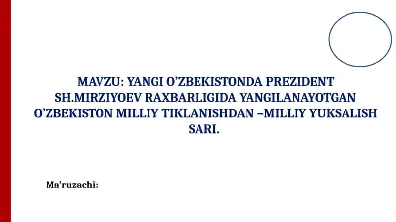 YANGI O’ZBEKISTONDAPREZIDENT SH.MIRZIYOEV RAXBARLIGIDA YANGILANAYOTGAN O’ZBEKISTON MILLIY TIKLANISHDAN –MILLIY YUKSALISH SARI.