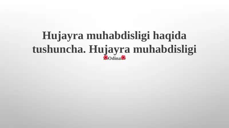 Hujayra muhabdisligi