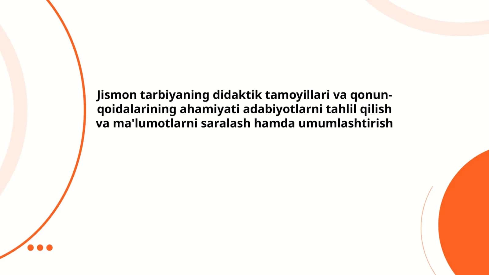 Jismoniy tarbiyaning didaktik tamoyillari va qonun-qoidalarining ahamiyati