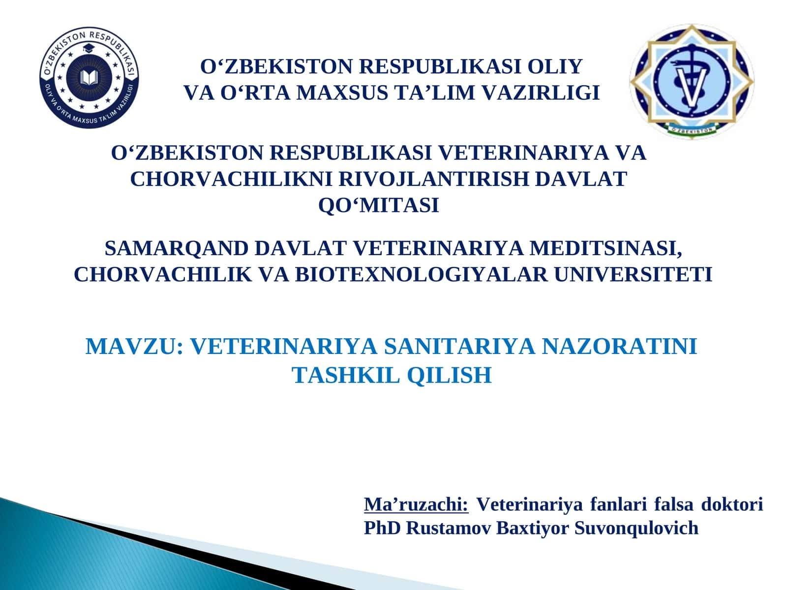 VETERINARIYA SANITARIYA NAZORATINI TASHKIL QILISH