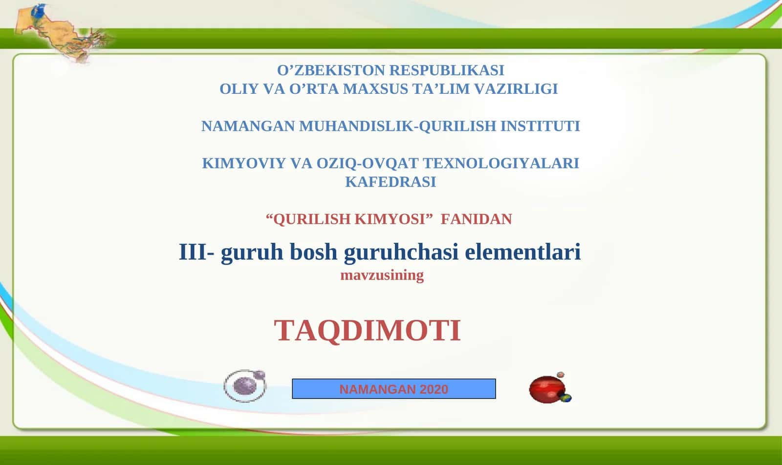 III- guruh bosh guruhchasi elementlаri