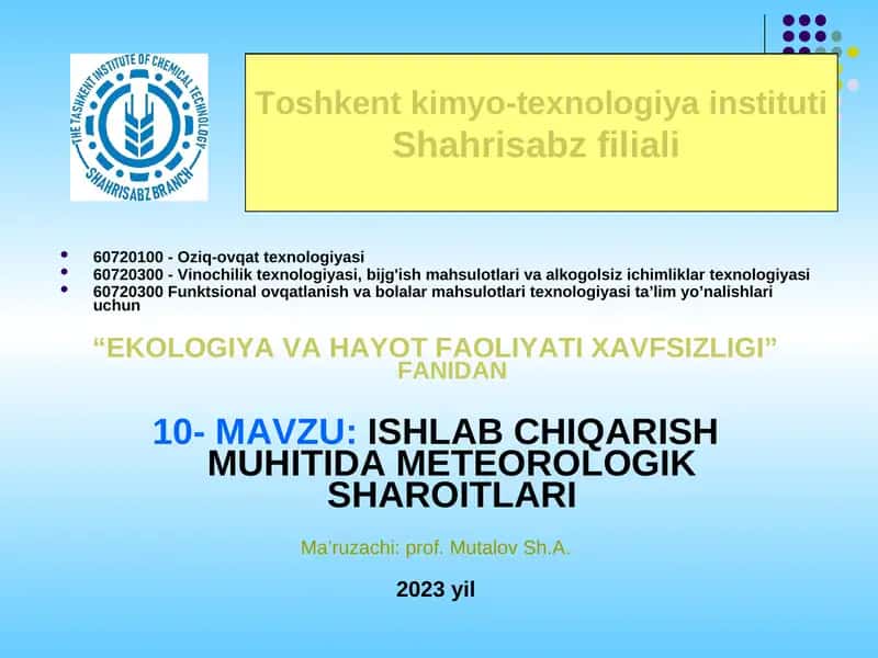 ISHLAB CHIQARISH MUHITIDA METEOROLOGIK SHAROITLARI