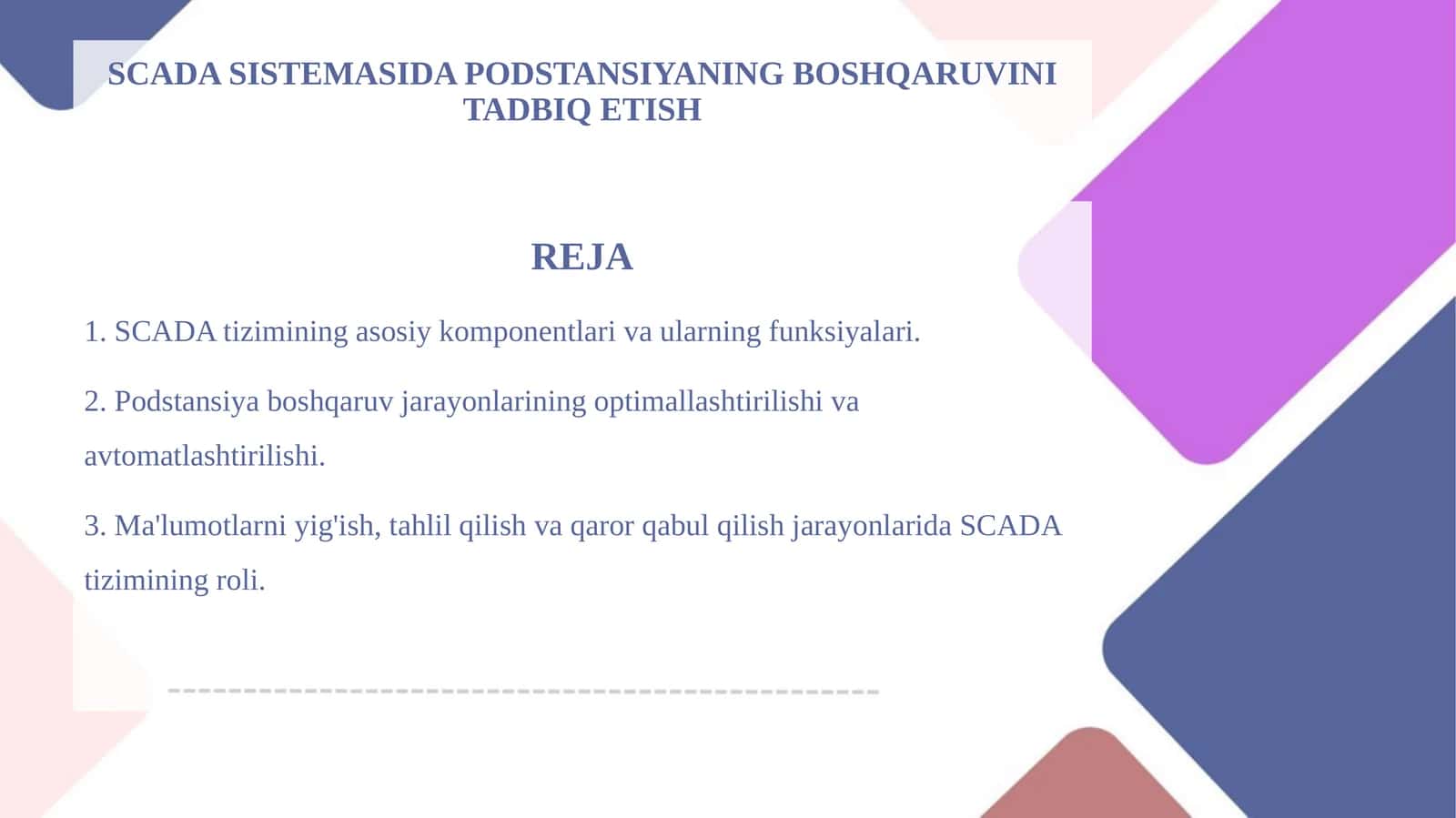 SCADA SISTEMASIDA PODSTANSIYANING BOSHQARUVINI TAD (2)