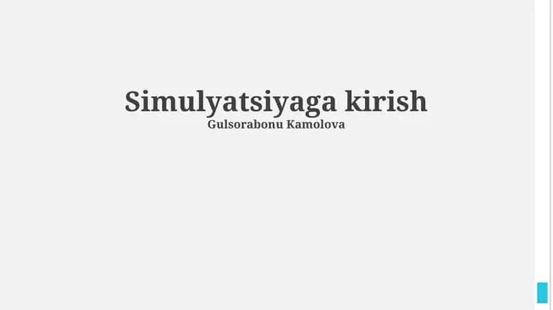 Simulyatsiyaga kirish