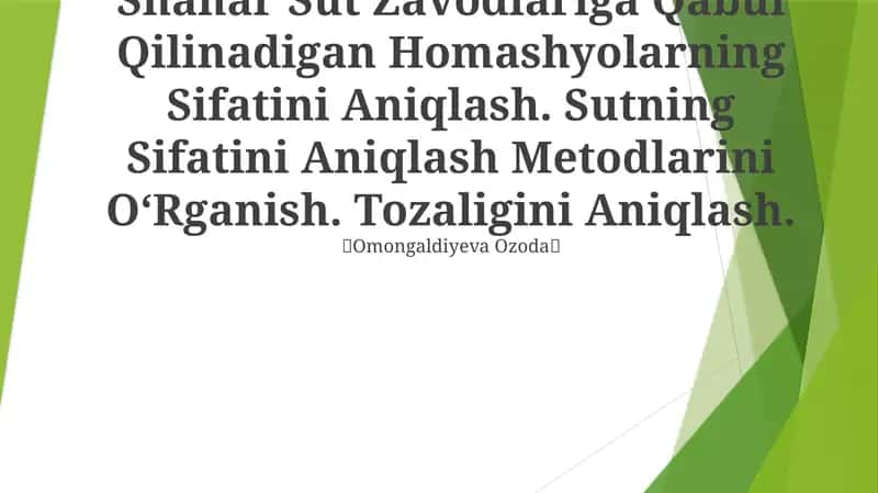 Sutning Sifatini Aniqlash Metodlarini OʻRganish