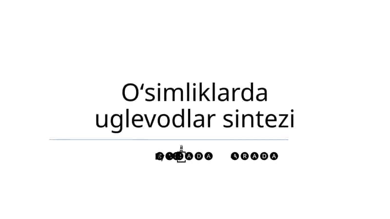 Oʻsimliklarda uglevodlar sintezi
