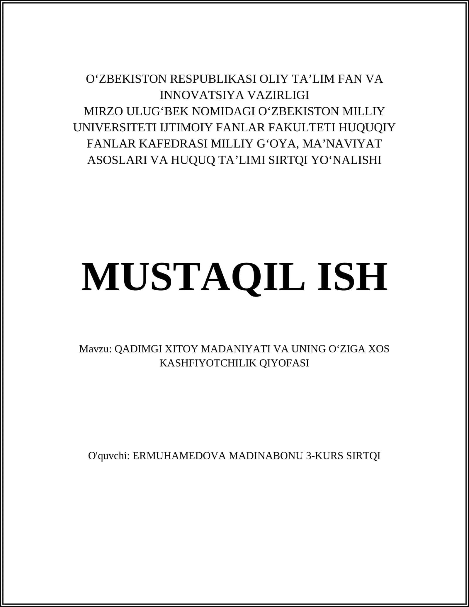 QADIMGI XITOY MADANIYATI VA UNING OʻZIGA XOS KASHFIYOTCHILIK QIYOFASI
