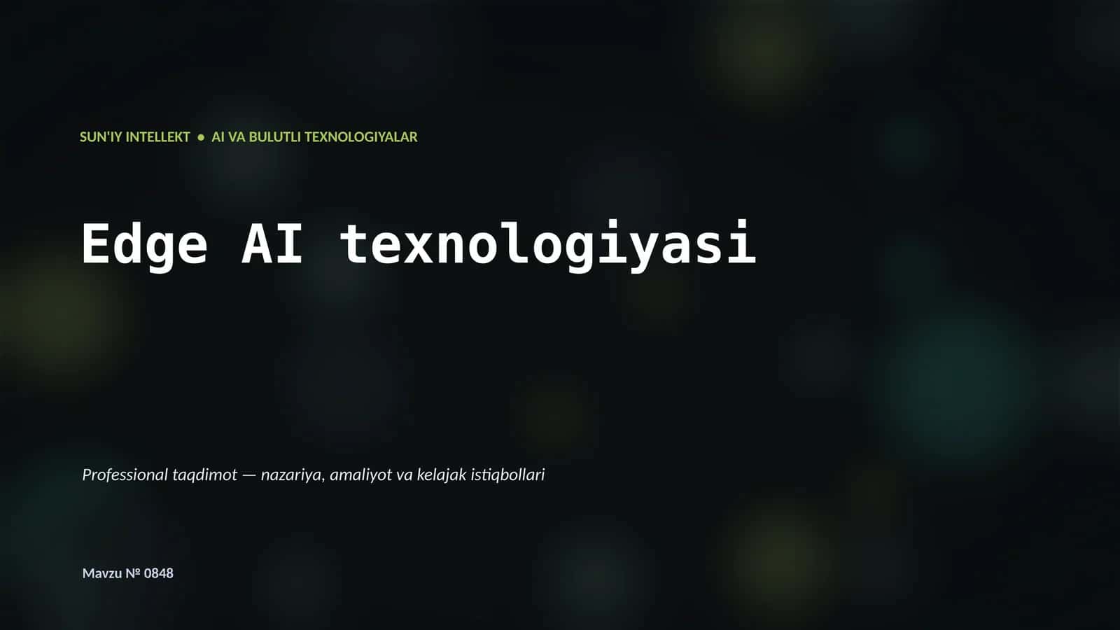 Edge AI texnologiyasi