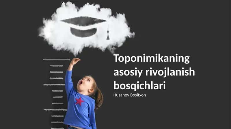Toponimikaning asosiy rivojlanish bosqichlari