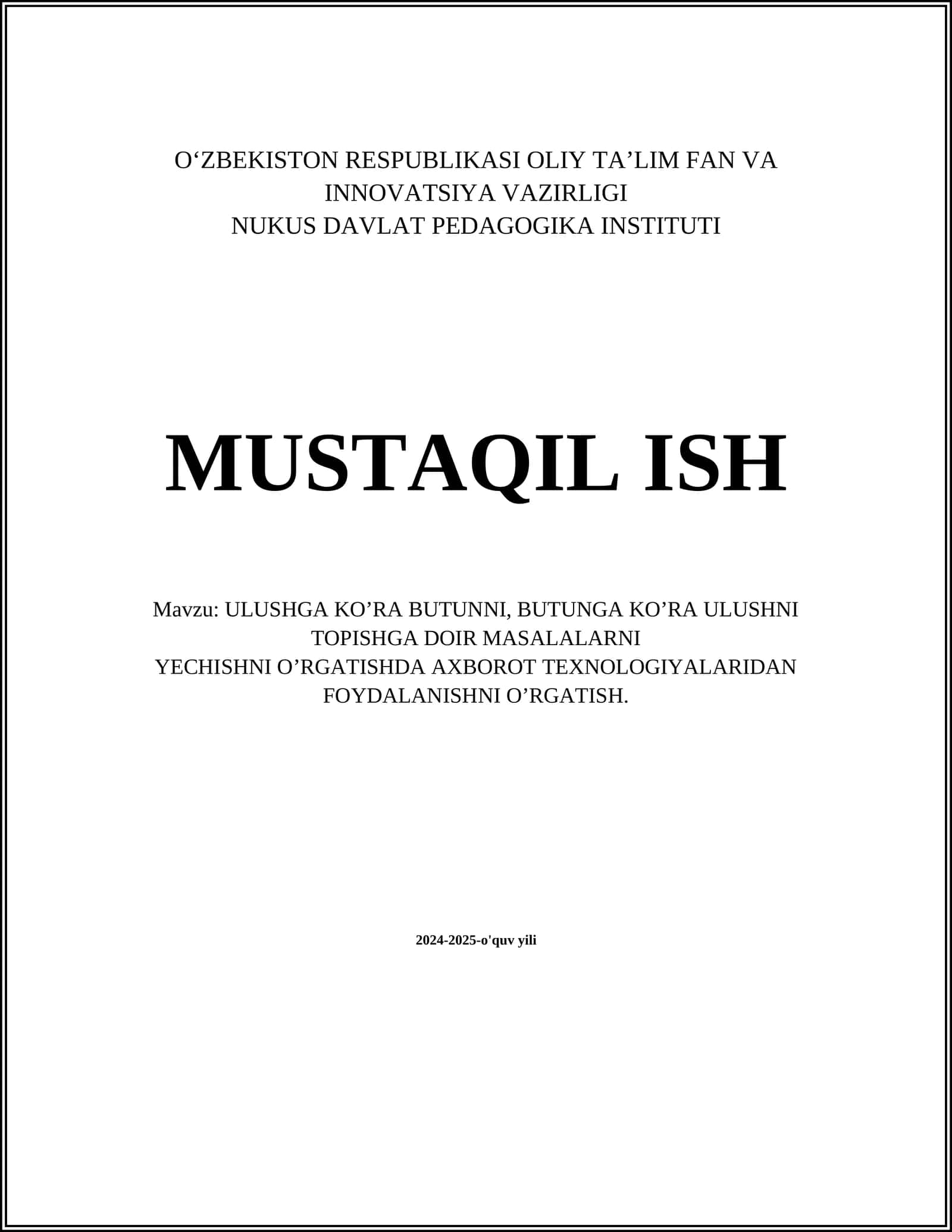 ULUSHGA KO’RA BUTUNNI, BUTUNGA KO’RA ULUSHNI TOPISHGA DOIR MASALALARNI YECHISHNI O’RGATISHNI O’RGATISH