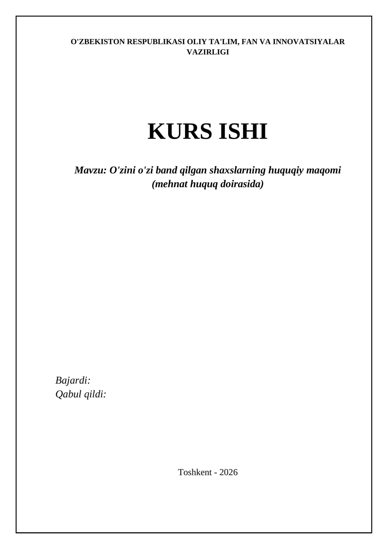 O'zini o'zi band qilgan shaxslarning huquqiy maqomi (mehnat huquq doirasida)